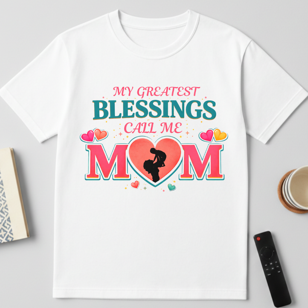 Greatest Blessings, Mom - round neck T-Shirt